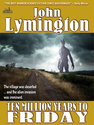 cover image of Ten Million Years to Friday (The John Lymington SciFi/Horror Library #11)